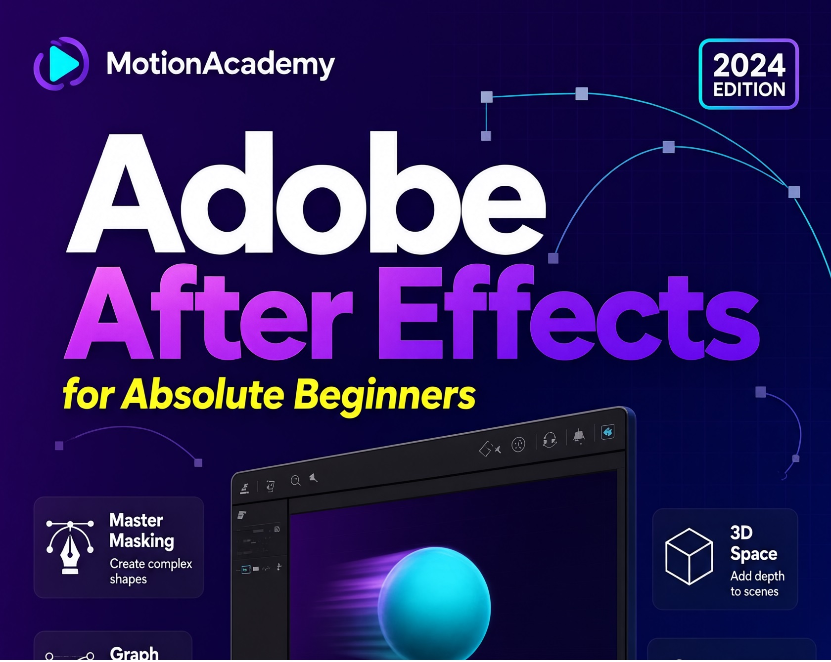 Adobe After Effects for Absolute Beginners